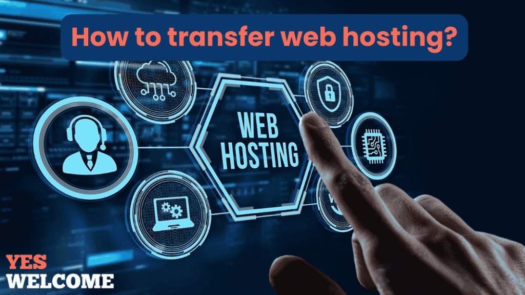 How to transfer web hosting